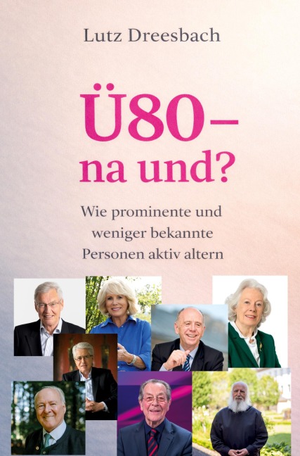 Ü80 - na und? - Lutz Dreesbach