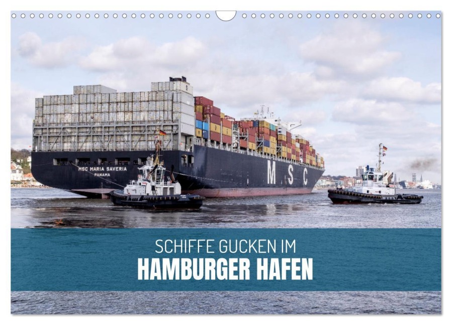Schiffe gucken im Hamburger Hafen (Wandkalender 2026 DIN A3 quer), CALVENDO Monatskalender - Ralph Kerpa