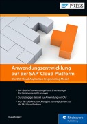 Cover-Bild zum Titel 'Anwendungsentwicklung auf der SAP Cloud Platform' von 'Klaus Kopecz'