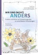 Cover-Bild zum Titel 'Wir sind (nicht) anders' von 'Caroline Régnard-Mayer, Ann-Kathrin Kauderer, Cornelia Hansen (Illustratorin)'