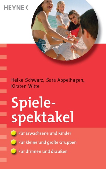 Spielespektakel - Heike Schwarz, Sara Appelhagen, Kirsten Witte