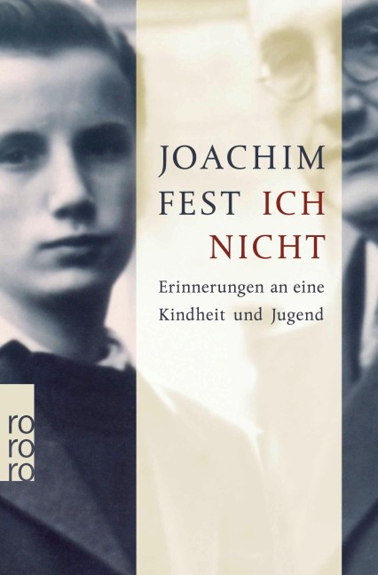 Ich nicht - Joachim Fest