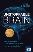 Cover-Bild zum Titel 'Unstoppable Brain' von 'Kyra Bobinet'
