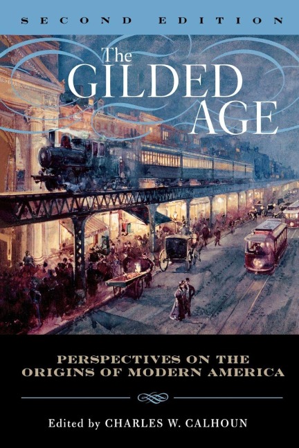 Gilded Age - 