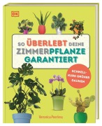 Cover-Bild zum Titel 'So überlebt deine Zimmerpflanze garantiert' von 'Veronica Peerless'