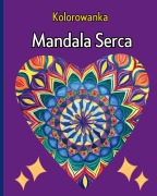 Cover-Bild zum Titel 'Mandala Serca - Kolorowanka' von 'Wonderful Press'