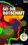 Cover-Bild zum Titel 'Sei die Botschaft' von 'Simone Janson'