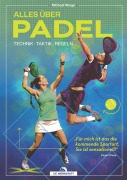 Cover-Bild zum Titel 'Alles über Padel' von 'Michael Werge'