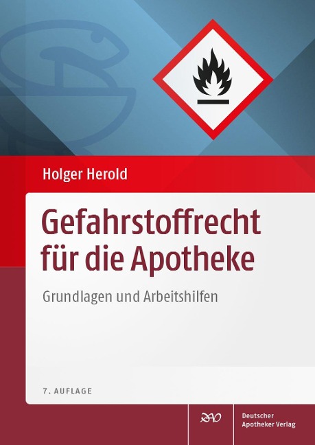 Gefahrstoffrecht für die Apotheke - Holger Herold