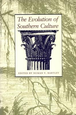 The Evolution of Southern Culture - 