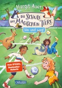 Cover-Bild zum Titel 'Die Schule der magischen Tiere Neuausgabe 10: Hin und weg!' von 'Margit Auer'