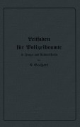 Cover-Bild zum Titel 'Leitfaden für Polizeibeamte in Frage- und Antwortform' von 'E. Gaißert'