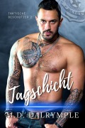 Cover-Bild zum Titel 'Tagschicht' von 'M. D. Dalrymple'