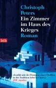 Cover-Bild zum Titel 'Ein Zimmer im Haus des Krieges' von 'Christoph Peters'