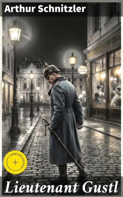 Lieutenant Gustl - Arthur Schnitzler