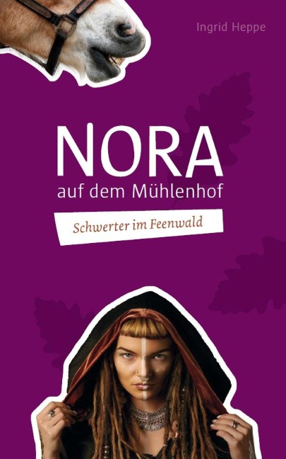 Schwerter im Feenwald - Ingrid Heppe