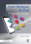 Cover-Bild zum Titel 'From Notepad to iPad' von 'Matthew Gillispie'