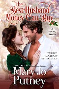 Cover-Bild zum Titel 'The Best Husband Money Can Buy: A Holiday Novella' von 'Mary Jo Putney'