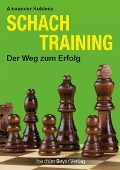 Cover-Bild zum Titel 'Schachtraining' von 'Alexander Koblenz'