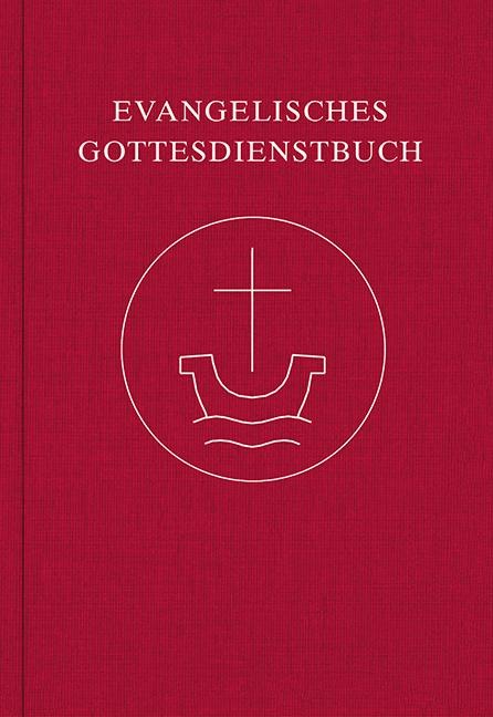 Evangelisches Gottesdienstbuch - 