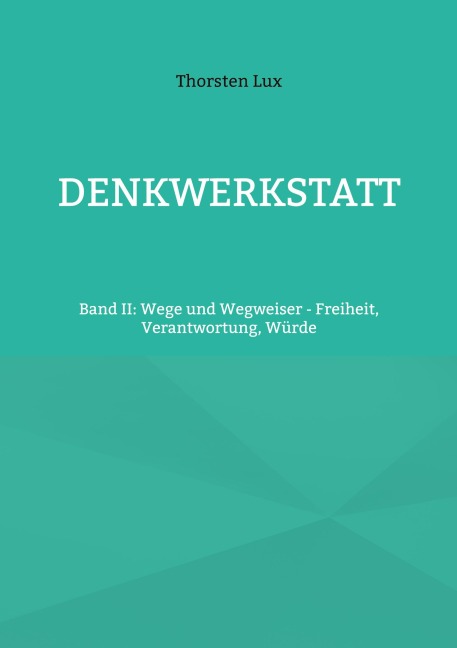 Denkwerkstatt - Thorsten Lux