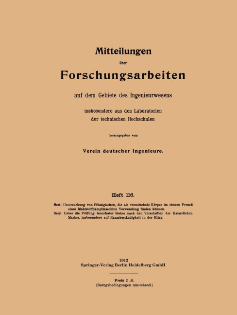 Untersuchung von Flüssigkeiten, die als vermittelnde Körper im oberen Prozeß einer Mehrstoffdampfmaschine Verwendung finden können - Max Gary, Hermann Hort