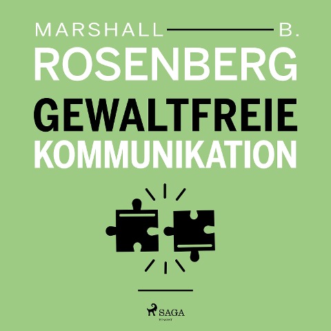 Gewaltfreie Kommunikation - Marshall B. Rosenberg