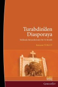 Cover-Bild zum Titel 'From Tur Abdin To Diaspora' von 'Ramazan Turgut'