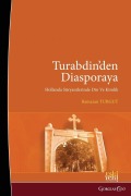 Cover-Bild zum Titel 'From Tur Abdin To Diaspora' von 'Ramazan Turgut'