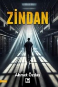 Cover-Bild zum Titel 'Zindan' von 'Ahmet Özdas'