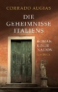 Cover-Bild zum Titel 'Die Geheimnisse Italiens' von 'Corrado Augias'