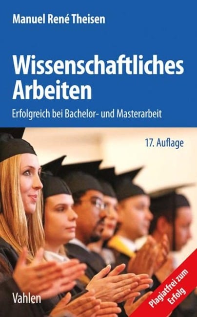 Wissenschaftliches Arbeiten - Manuel René Theisen