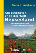 Cover-Bild zum Titel 'Am schönsten Ende der Welt - Neuseeland' von 'Dieter Kreutzkamp'