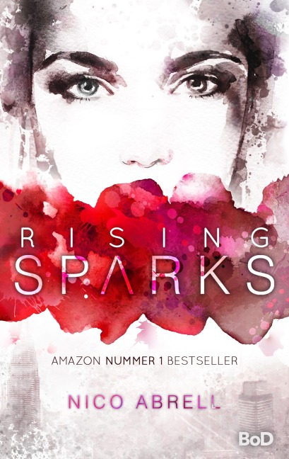 Rising Sparks - Nico Abrell