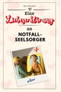 Cover-Bild zum Titel 'Eine Liebeserklärung an Notfallseelsorger' von 'Ben Schmied'