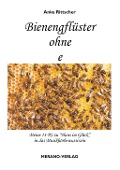 Bienengflüster ohne e - Anke Rittscher