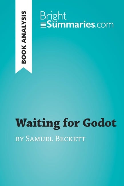 Waiting for Godot by Samuel Beckett (Book Analysis) - Bright Summaries