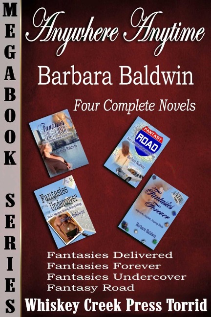 Anywhere, Anytime, Anyway Megabook - Barbara Baldwin