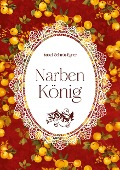 Narbenkönig - Isabell Schmitt-Egner