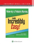 Cover-Bild zum Titel 'Maternity & Pediatric Nursing Made Incredibly Easy!' von 'Mikki Meadows-Oliver'