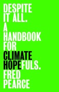 Cover-Bild zum Titel 'Despite It All' von 'Fred Pearce'