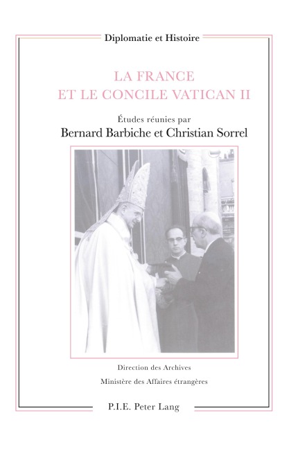 La France et le concile Vatican II - 