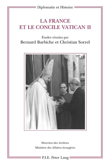 La France et le concile Vatican II - 