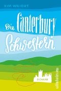 Cover-Bild zum Titel 'Die Canterbury Schwestern' von 'Kim Wright'