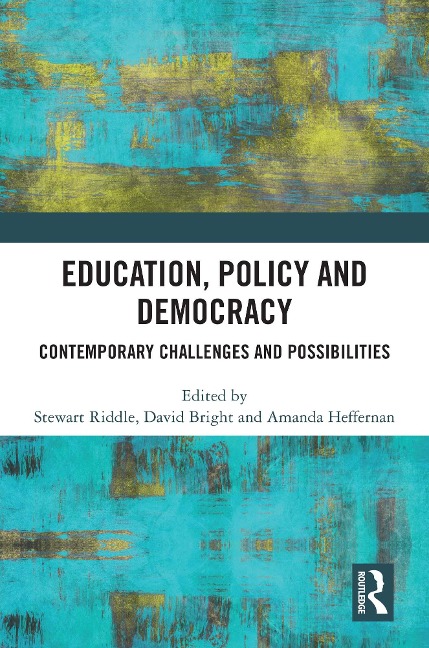 Education, Policy and Democracy - 
