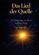 Cover-Bild zum Titel 'Das Lied der Quelle' von 'Sandra Jung'