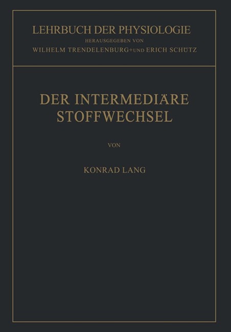 Der Intermediäre Stoffwechsel - Konrad Lang