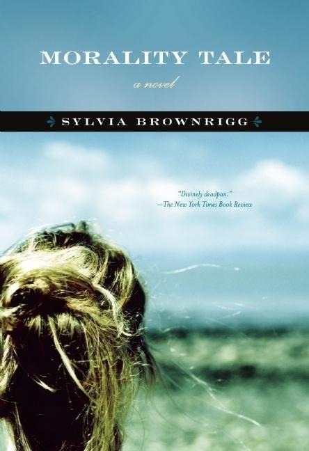 Morality Tale - Sylvia Brownrigg