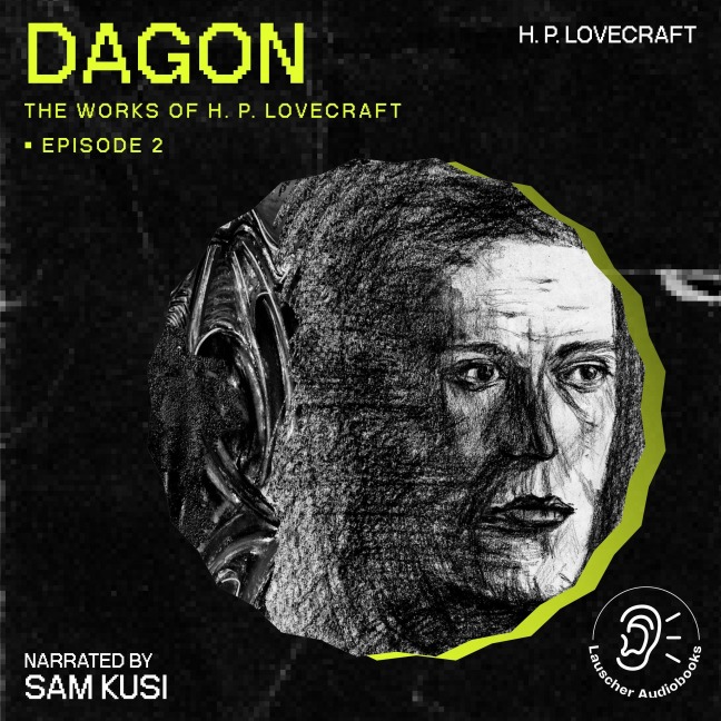 Dagon (The Work of H. P. Lovecraft, Episode 2) - H. P. Lovecraft