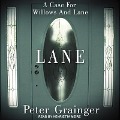 Cover-Bild zum Titel 'Lane Lib/E: A Case for Willows and Lane' von 'Peter Grainger'